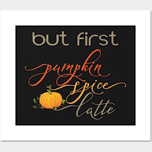 Pumpkin Spice Latte Posters and Art